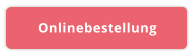 Onlinebestellung